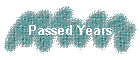 Passed Years